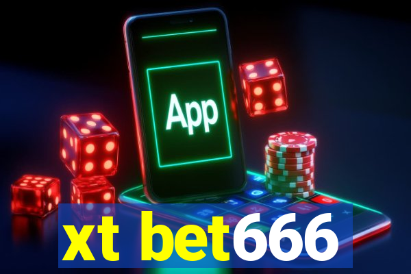 xt bet666